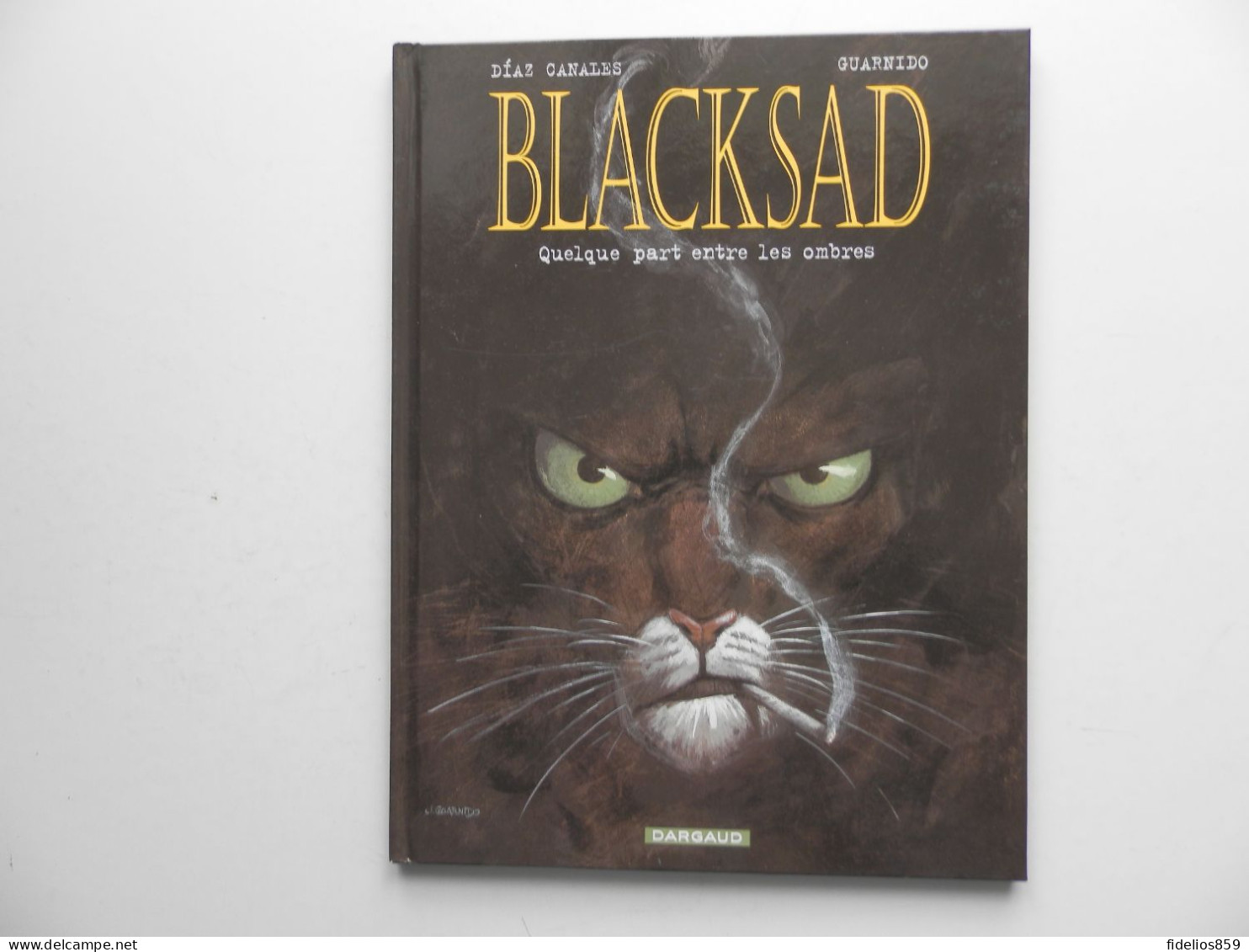 BLACKSAD PAR GUARDINO. TOME 1 EN EDITION 2010 TBE - Blacksad