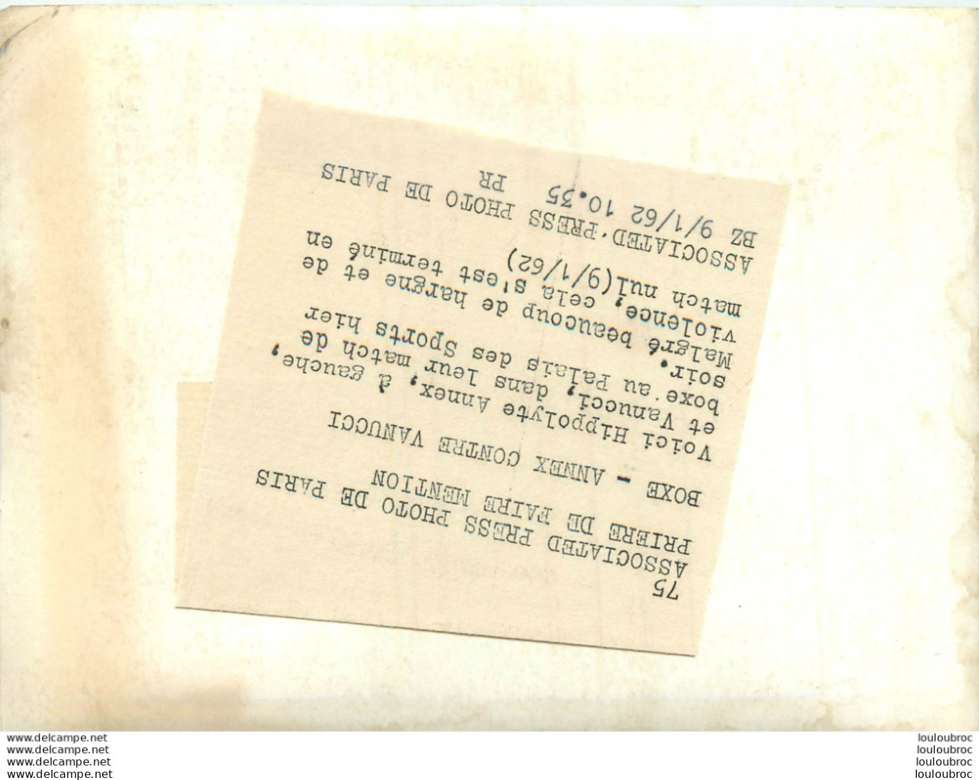 BOXE 01/1962 MATCH NUL ENTRE HIPPOLYTE ANNEX ET VANUCCI PHOTO DE PRESSE 18X13CM - Sports