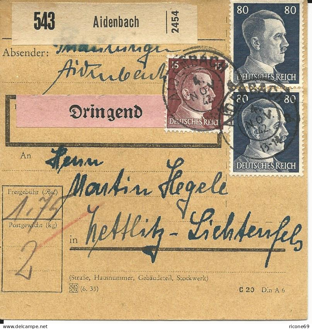 DR 1942, Paar 80+15 Pf. Auf Dringend Paketkarte V. AIDENBACH. - Lettres & Documents