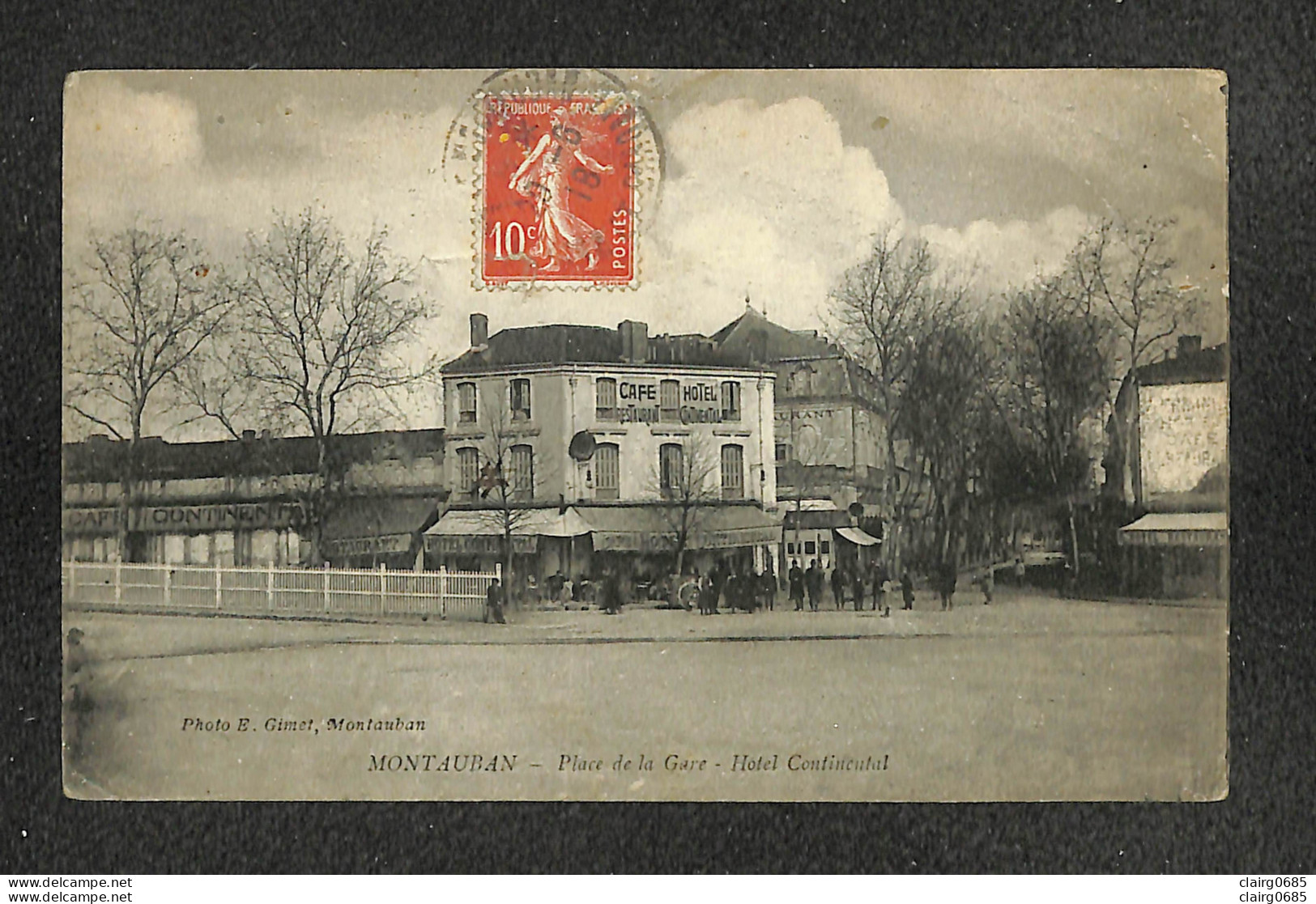 82 - MONTAUBAN -  Place De La Gare - Hotel Continental - 1918 - (Vue RARE) - Montauban