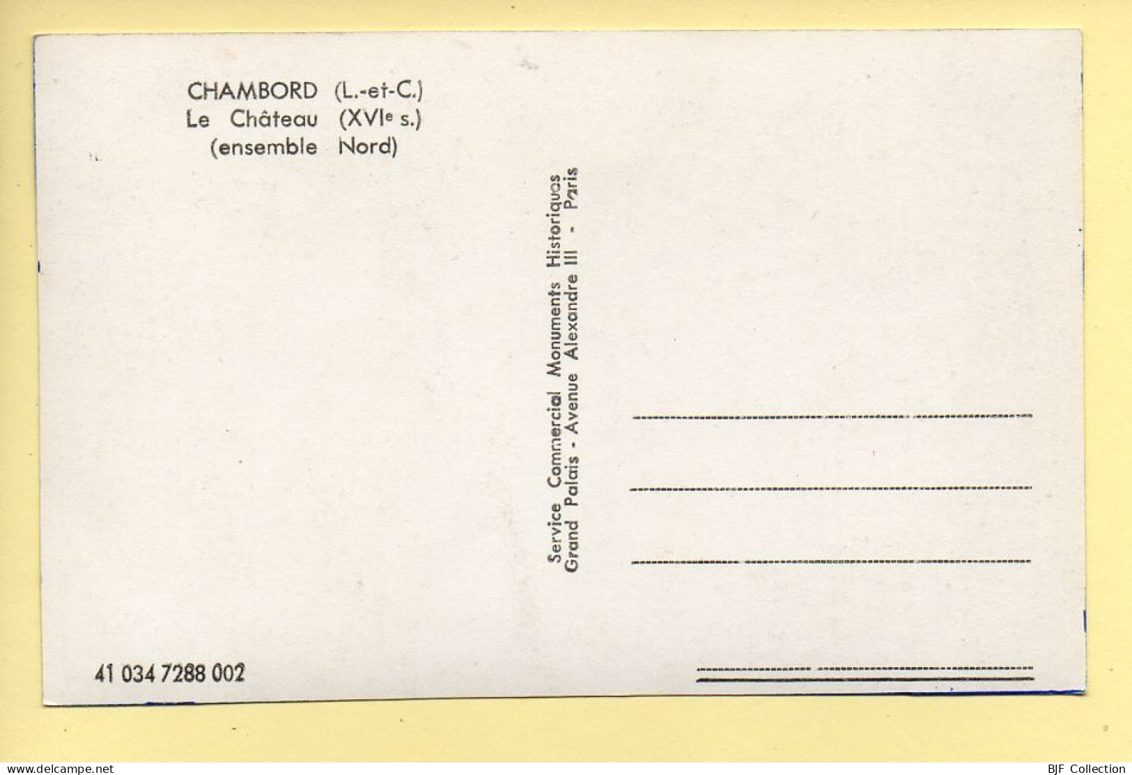 41. CHAMBORD – Le Château / Ensemble Nord / CPSM (voir Scan Recto/verso) - Chambord