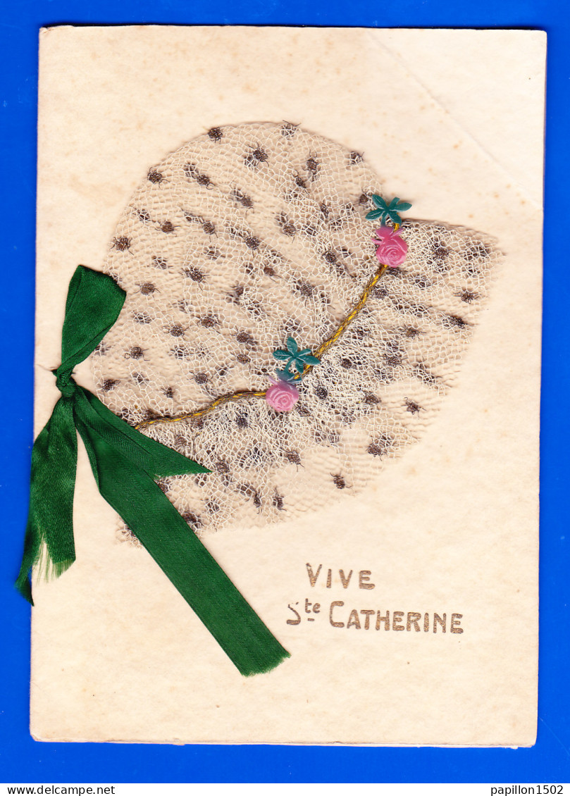 Ste Catherine-15Ph74  Carte Double, Un Chapeau De Dentelle Avec Découpis, Cpa  - Santa Caterina