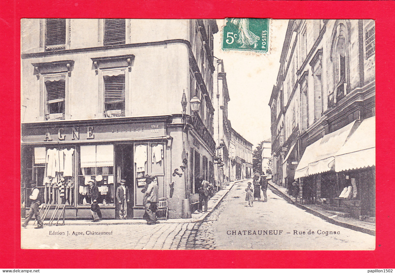 F-16-Chateauneuf-33Ph103  La Rue De Cognac, Mercerie Agne, Cpa - Chateauneuf Sur Charente