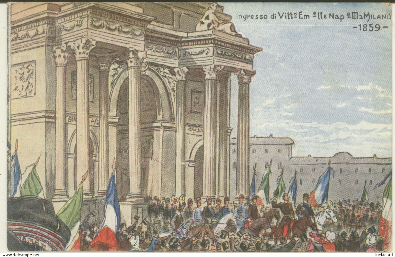 MILANO -INGRESSO DI VIITT. EMANUELE II E NAPOLEONE 1859 - Milano