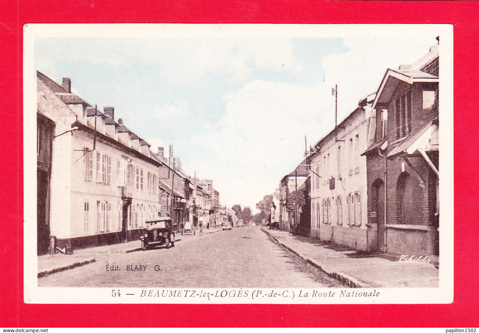 F-62-Beaumetz Les Loges-02Ph100  La Route Nationale, Vieille Voiture, Cpa Colorisée BE - Otros & Sin Clasificación