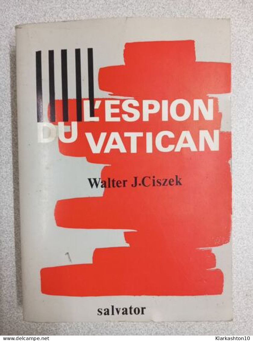 L'Espion Du Vatican - Andere & Zonder Classificatie