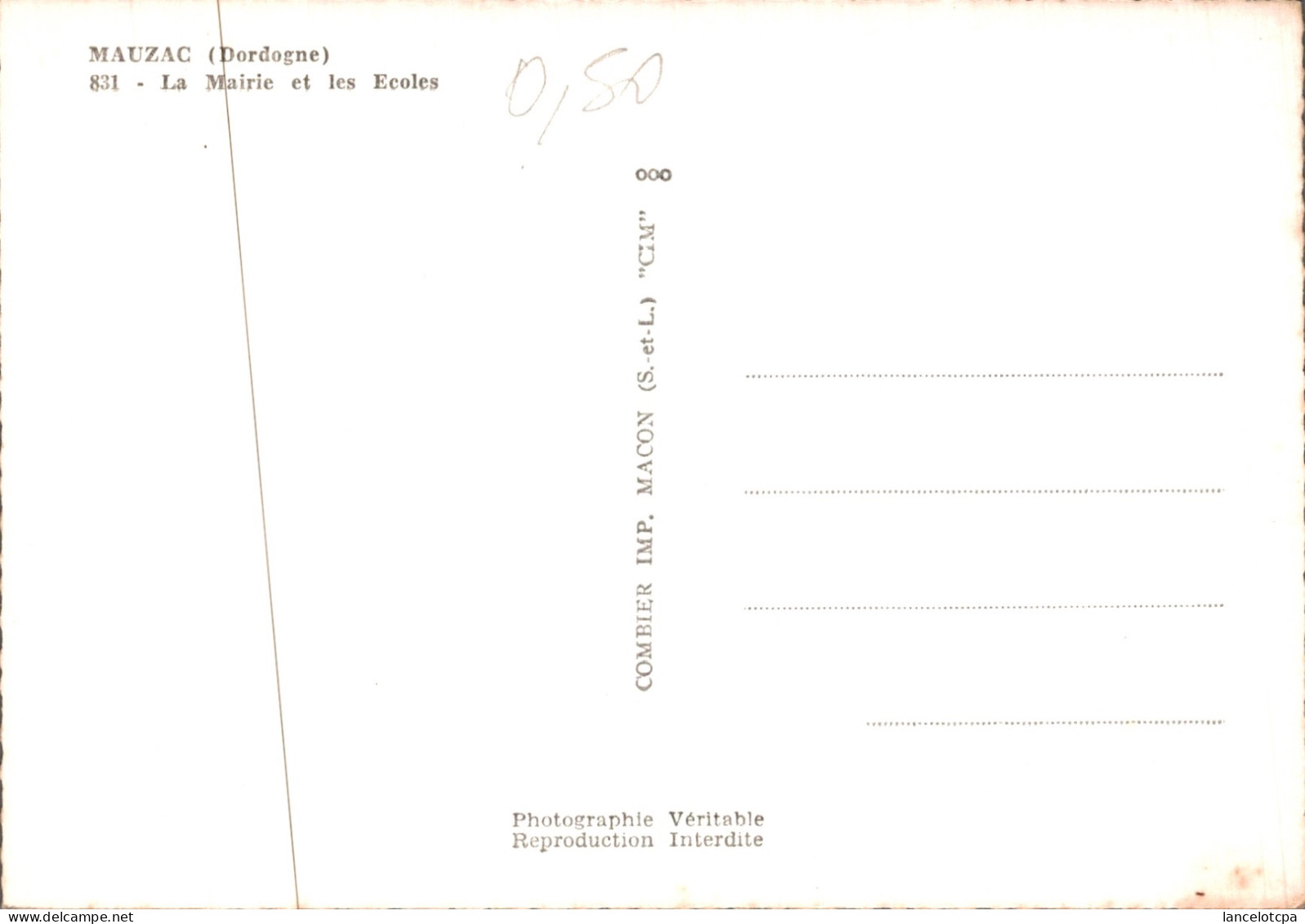 24 - MAUZAC / LA MAIRIE ET LES ECOLES - Sonstige & Ohne Zuordnung