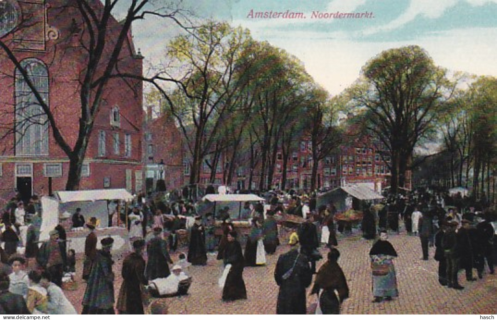 481925Amsterdam, Noordermarkt. (kleine Beschadiging Rechtsonder) - Amsterdam