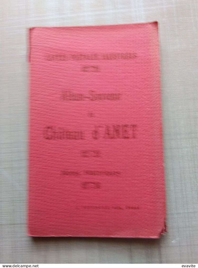 Carnet Complet Dépliant De 12 CPA Album-Souvenir Du Château D'ANET - Anet