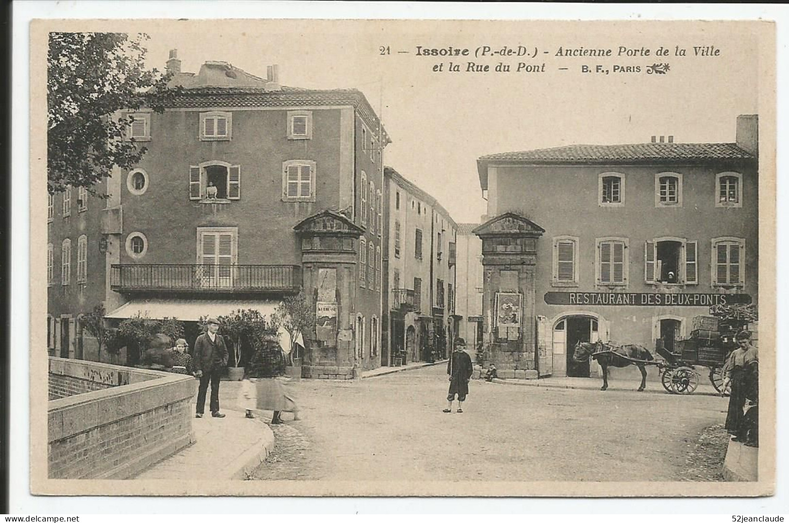 Ancienne Porte De La Ville Et La Rue Du Pont Assez Rare    1920-30   N° 21 - Issoire