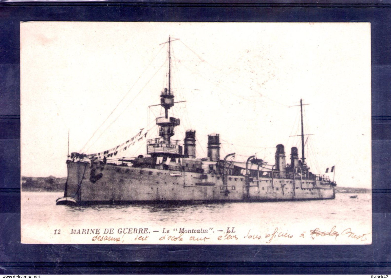 Marine De Guerre. Le Montcalm - Warships