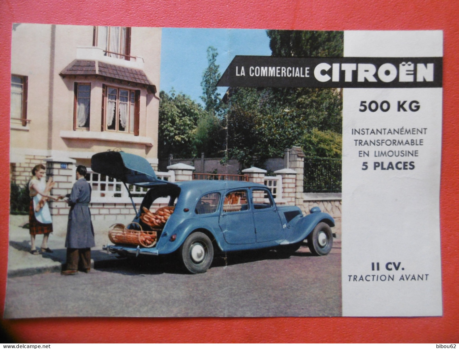 Publicité CITROEN - Traction Avant 11 Cv Commerciale - AC 5049 - 54 ( 1954 ) - Verkehr & Transport