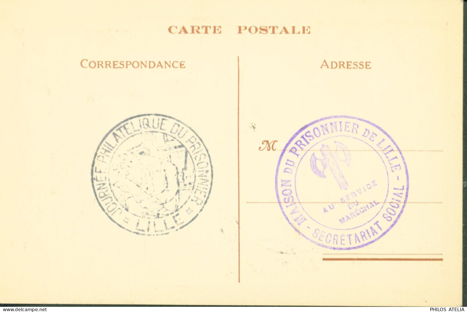 Guerre 40 CAD Journée Philatélique Prisonnier Lille CP Amicale Anciens Des Oflags & Stalags XVII & XVIII - WW II