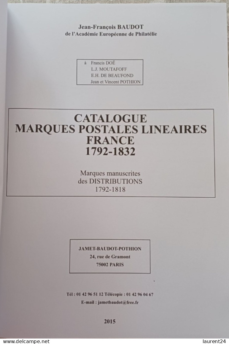 CATALOGUE MARQUES POSTALES LINEAIRES FRANCE 1792-1832 - Filatelia E Storia Postale