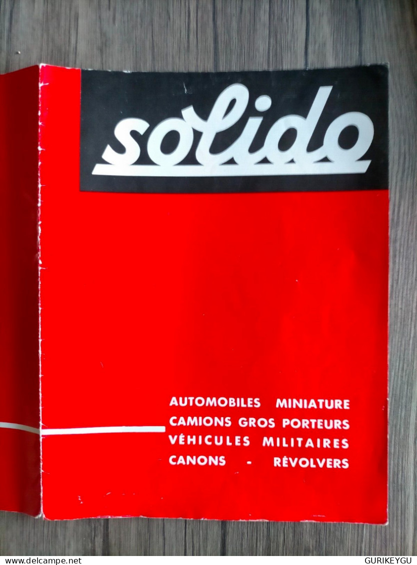 Catalogue Dépliant SOLIDO 1963 Révolvers Pistolet Canons Automobile Camion Véhicule Militaire Citroen AMI 6 FERRARI CAR - Sonstige & Ohne Zuordnung