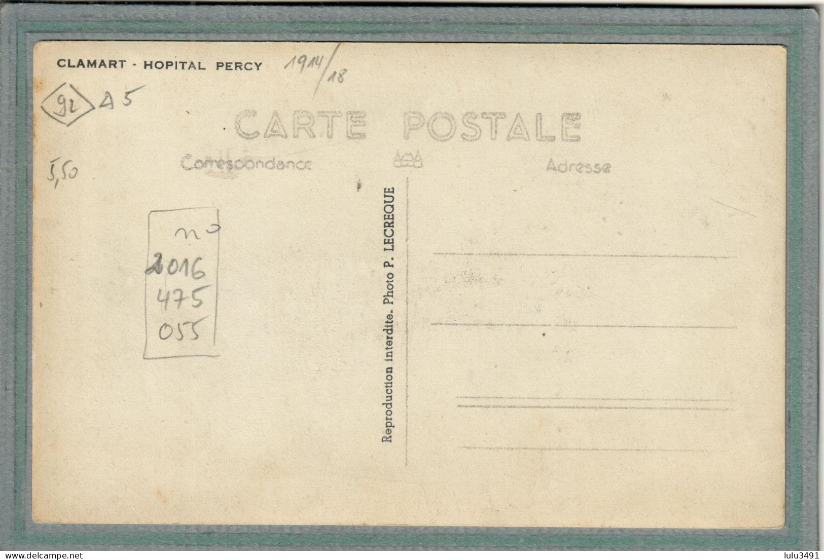 CPA (92) CLAMART - Mots Clés: Hôpital Auxiliaire, Complémentaire, Convalescents, Militaire, PERCY, Temporaire - 14 /18 - Clamart