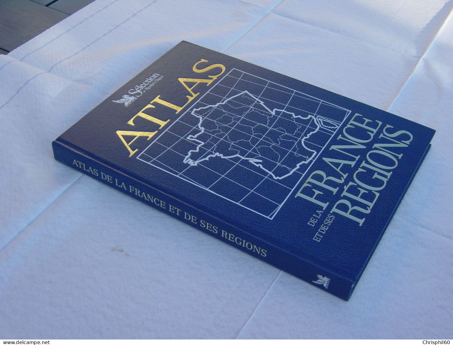 Atlas De La France Et De Ses Régions - 1993 - Sélection Du Reader's Digest - - Cartes/Atlas