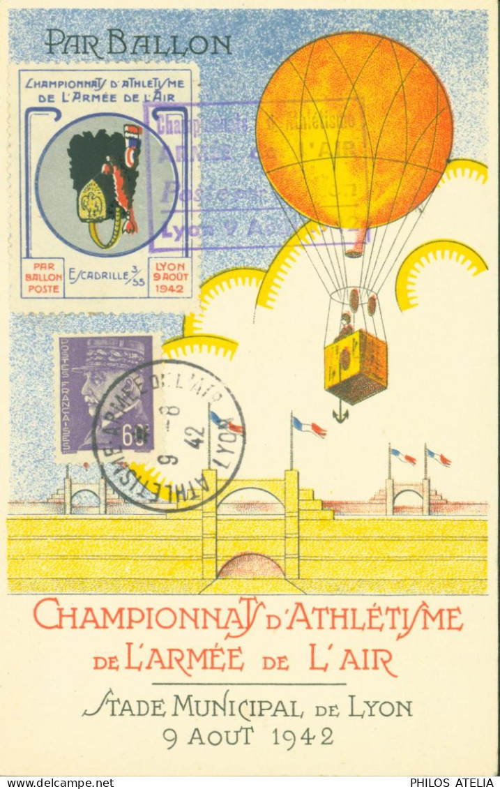 CAD Athlétisme Armée De L'air 9 6 1942 Vignette & CP Championnat D'athlétisme De L'armée De L'air Lyon Par Ballon Poste - Guerre De 1939-45