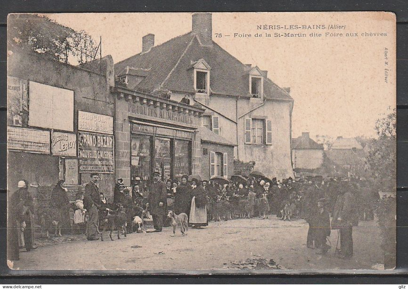 CPA 03 - Neris Les Bains - Foire De La St Martin Dite Foire Aux Chevres - Neris Les Bains