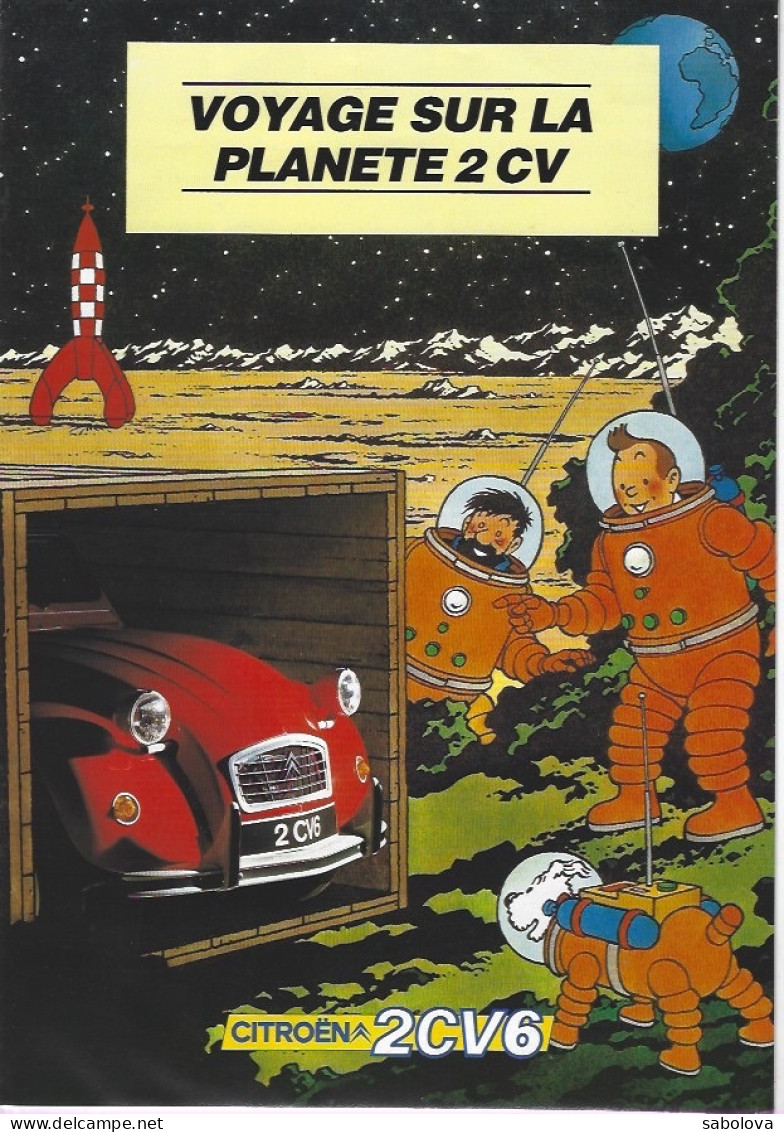 Plaquette 6 Pages Tintin Publicité Citroën: Voyage Sur La Planète 2CV. 1980 - Oggetti Pubblicitari