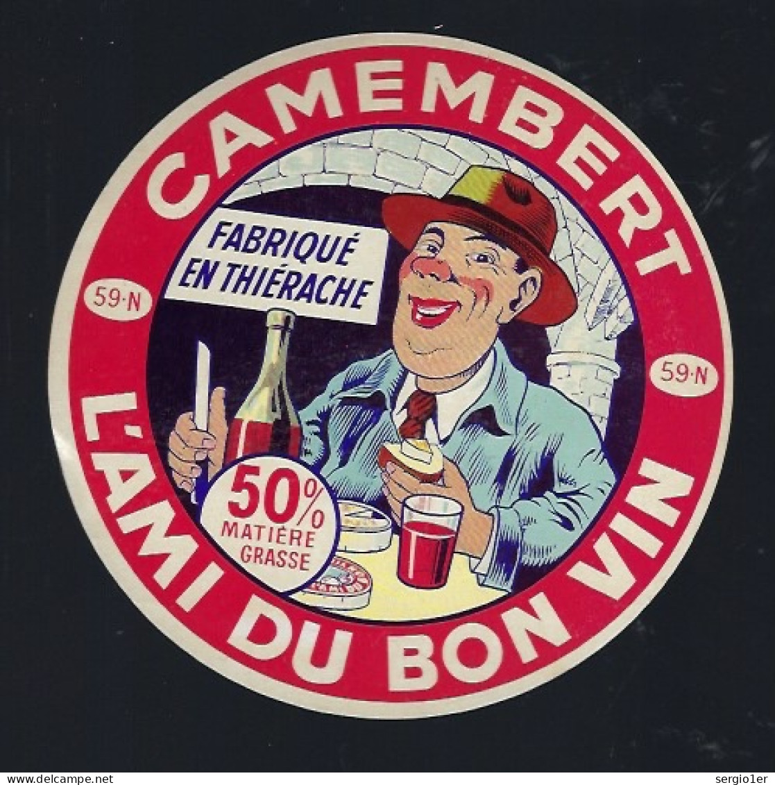 étiquette Fromage Camembert 50%mg L'ami Du Bon Vin Fabriqué En Thierache  59N Tricot Frères Fromagerie PHALEMPIN - Quesos