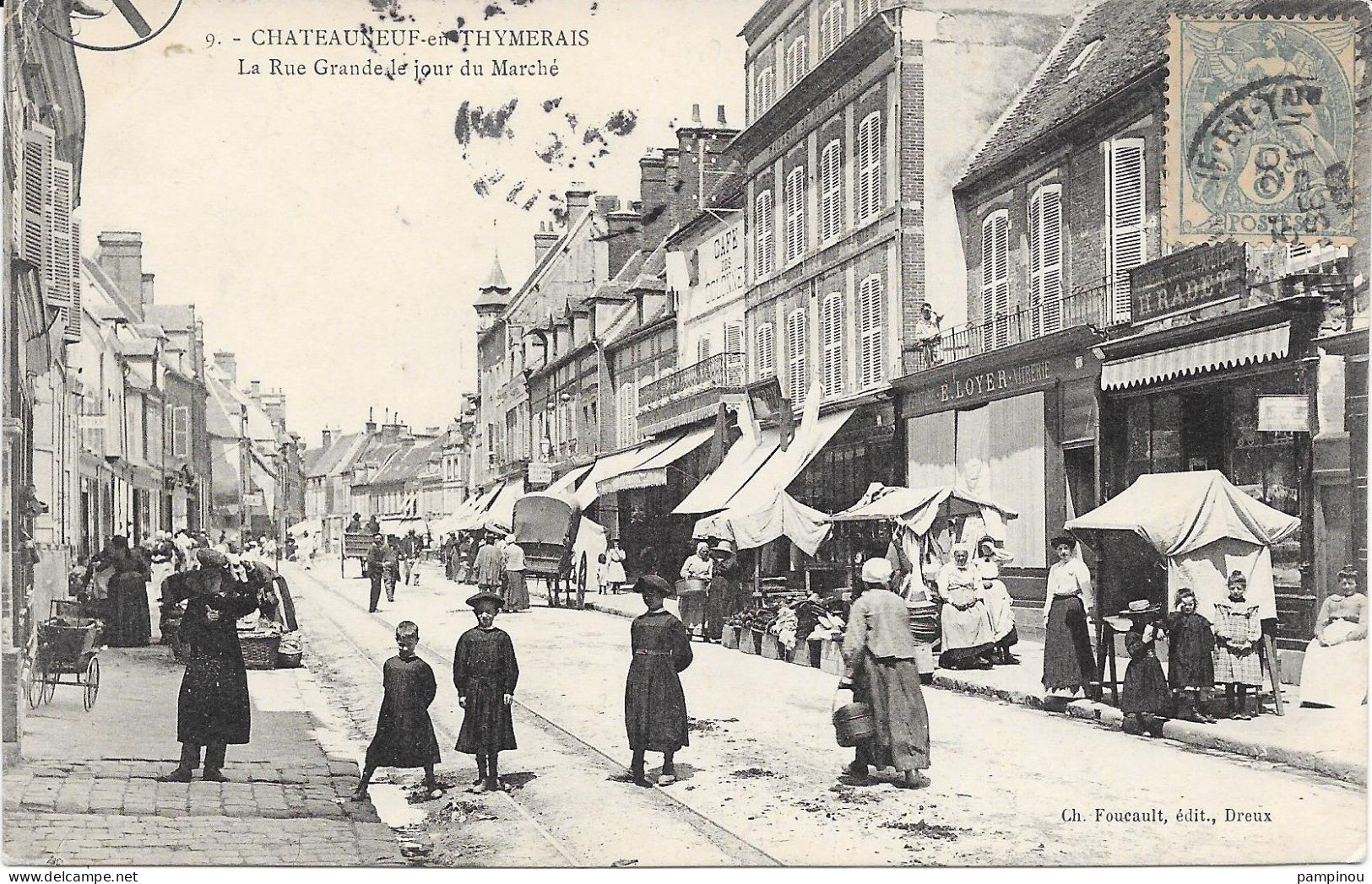 28 - CHATEAUNEUF EN THYMERAIS -  La Rue Grande Un Jour De Marché - Animée - Châteauneuf