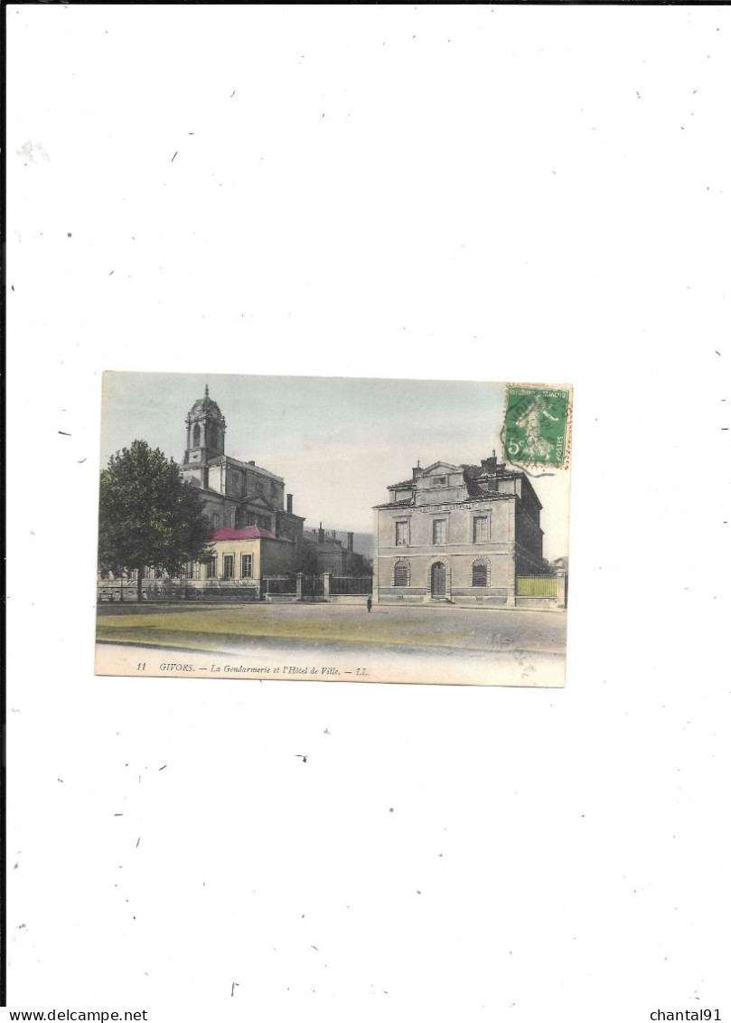 CARTE POSTALE 69 GIVORS LA GENDARMERIE ET L'HOTEL DE VILLE VOYAGEE - Givors