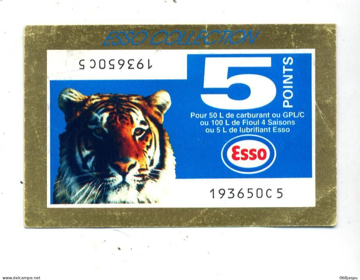 Point Fidelité Esso Tigre - Reclame