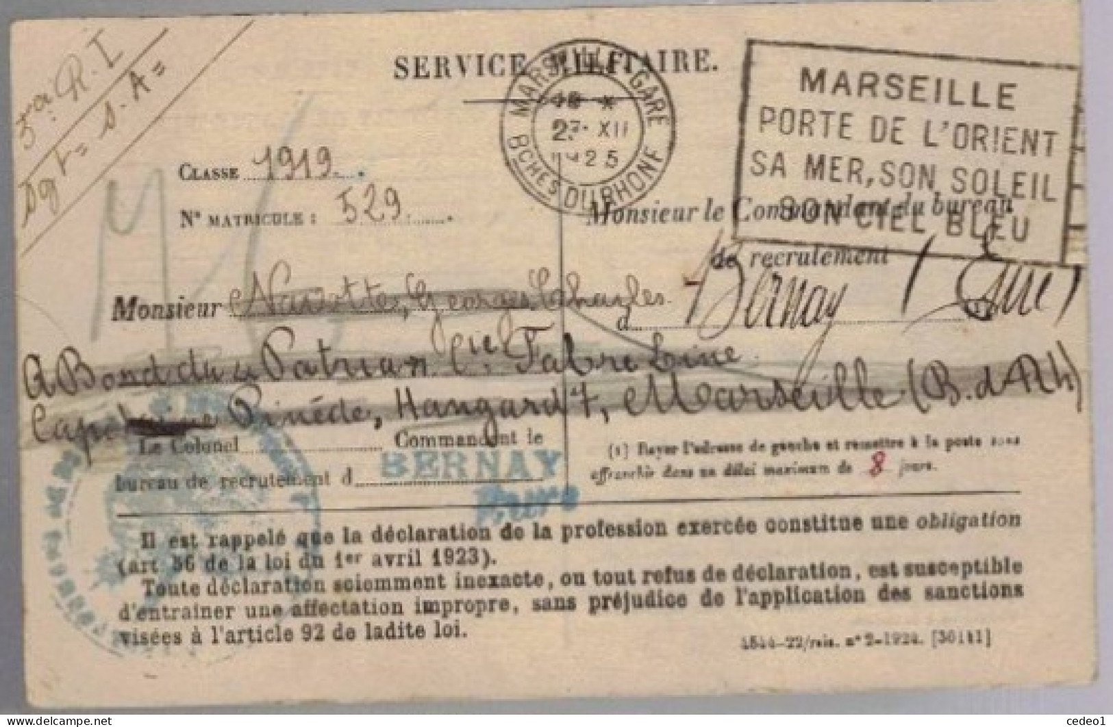 CARTE POUR LE SERVICE MILITAIRE CLASSE 1919  CACHET MARSEILLE   VOIR LES SCANS - Patrióticos