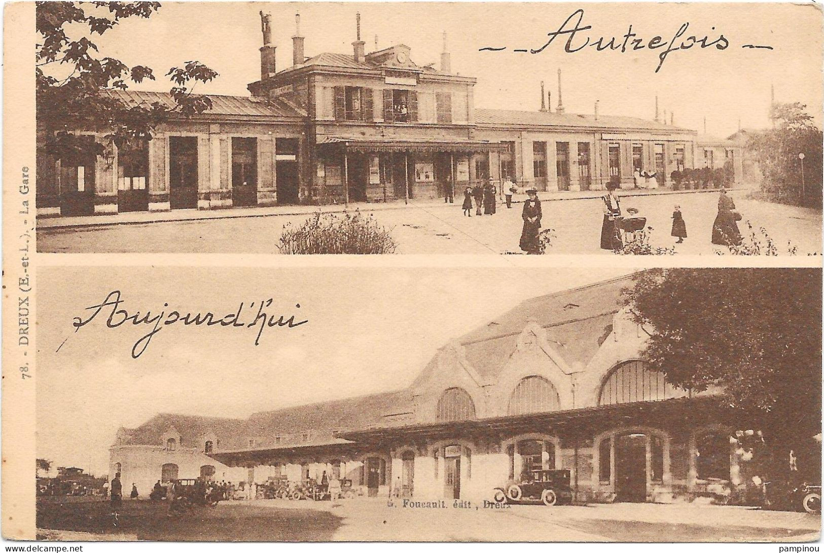 28 - DREUX - 2 Vues De La Gare, Autrefois Et Aujourd'hui - Dreux