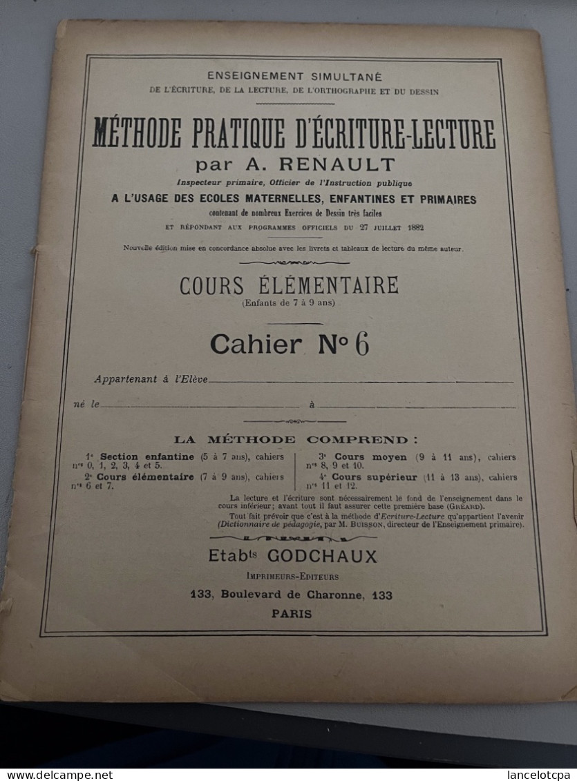 CAHIER COURS ELEMENTAIRE - METHODE PRATIQUE D'ECRITURE LECTURE Par A. RENAULT (VIERGE) - Autres & Non Classés