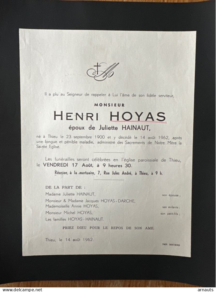 Monsieur Henri Hoyas époux Hainaut Juliette *1900 Thieu +1962 Thieu Darche - Avvisi Di Necrologio