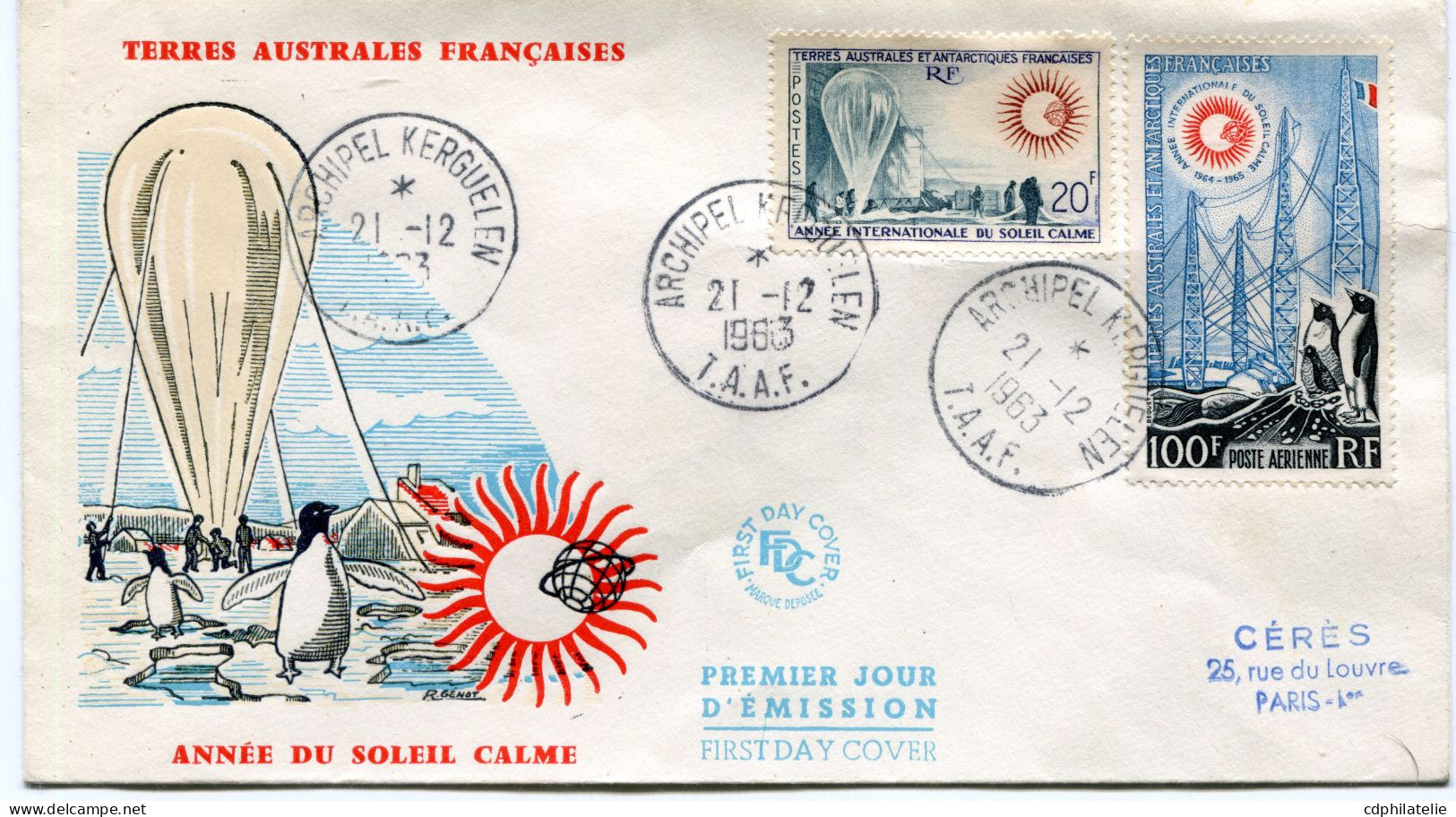 T. A. A. F. ENVELOPPE 1er JOUR DU N°21 ET PA 7 ANNEE DU SOLEIL CALME AVEC OBLITERATION ARCHIPEL KERGUELEN 21-12-1963 - FDC