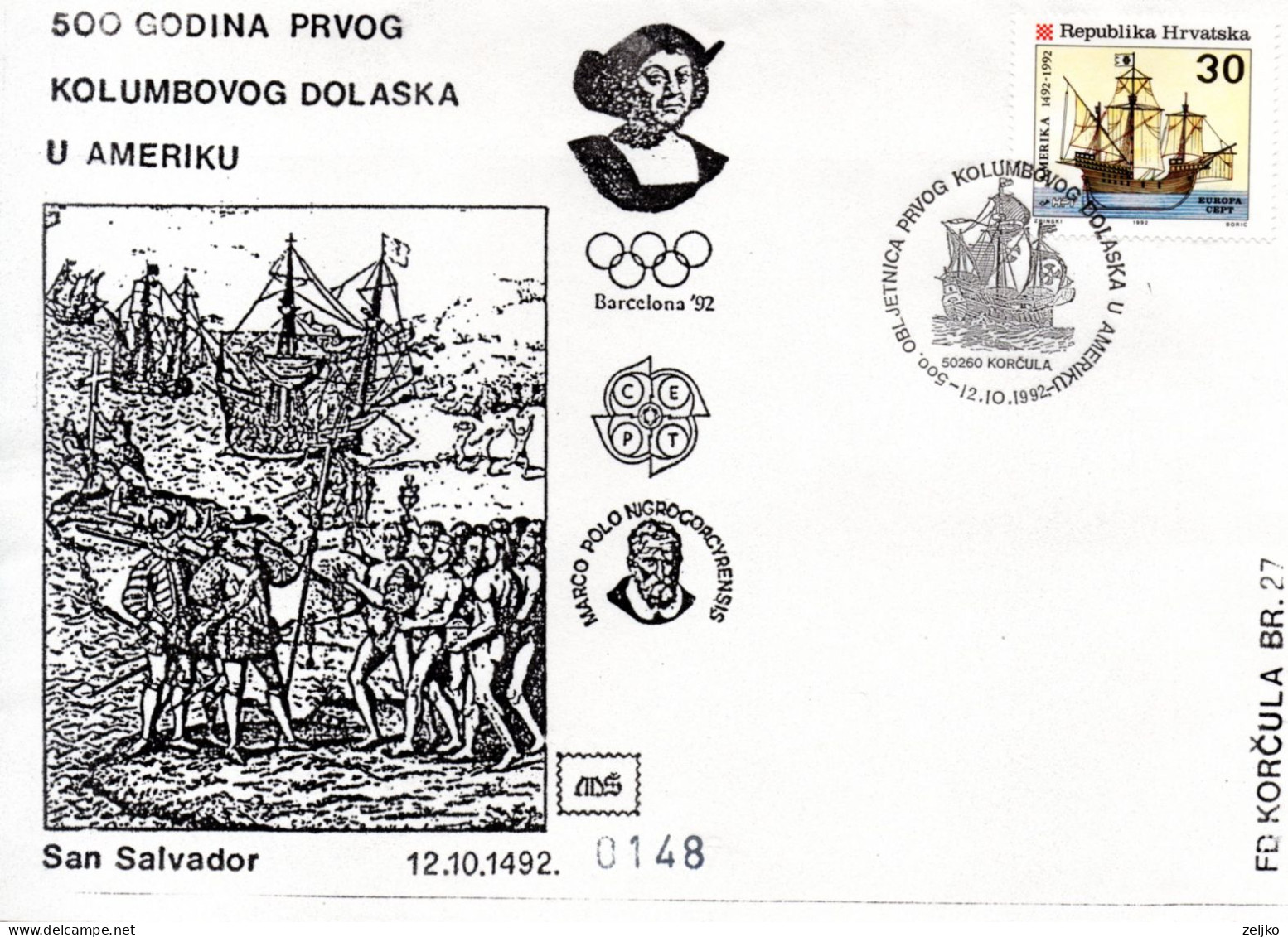 Croatia, 500th Anniversary Of The First Columbo's Travel To America - Croazia