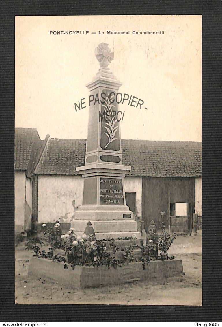 80 - PONT-NOYELLE - Le Monument Commémoratif - 1923 - Autres & Non Classés