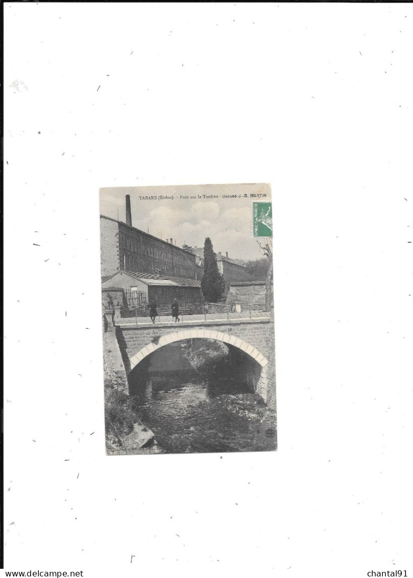 CARTE POSTALE 69 TARARE PONT SUR LA TURDINE USINES JB MARTIN VOYAGEE - Tarare