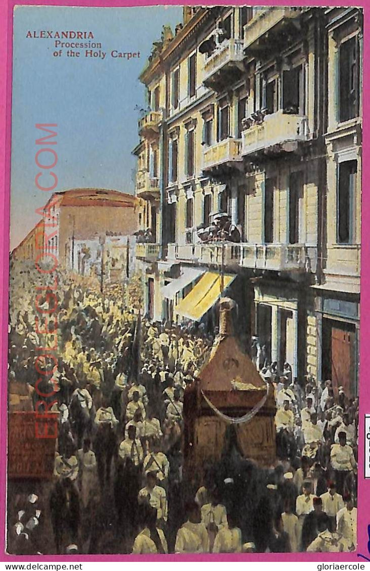 Ag2929 - EGYPT - VINTAGE POSTCARD - Alexandrie - Procession Of The Holy Carpet - Alexandrië