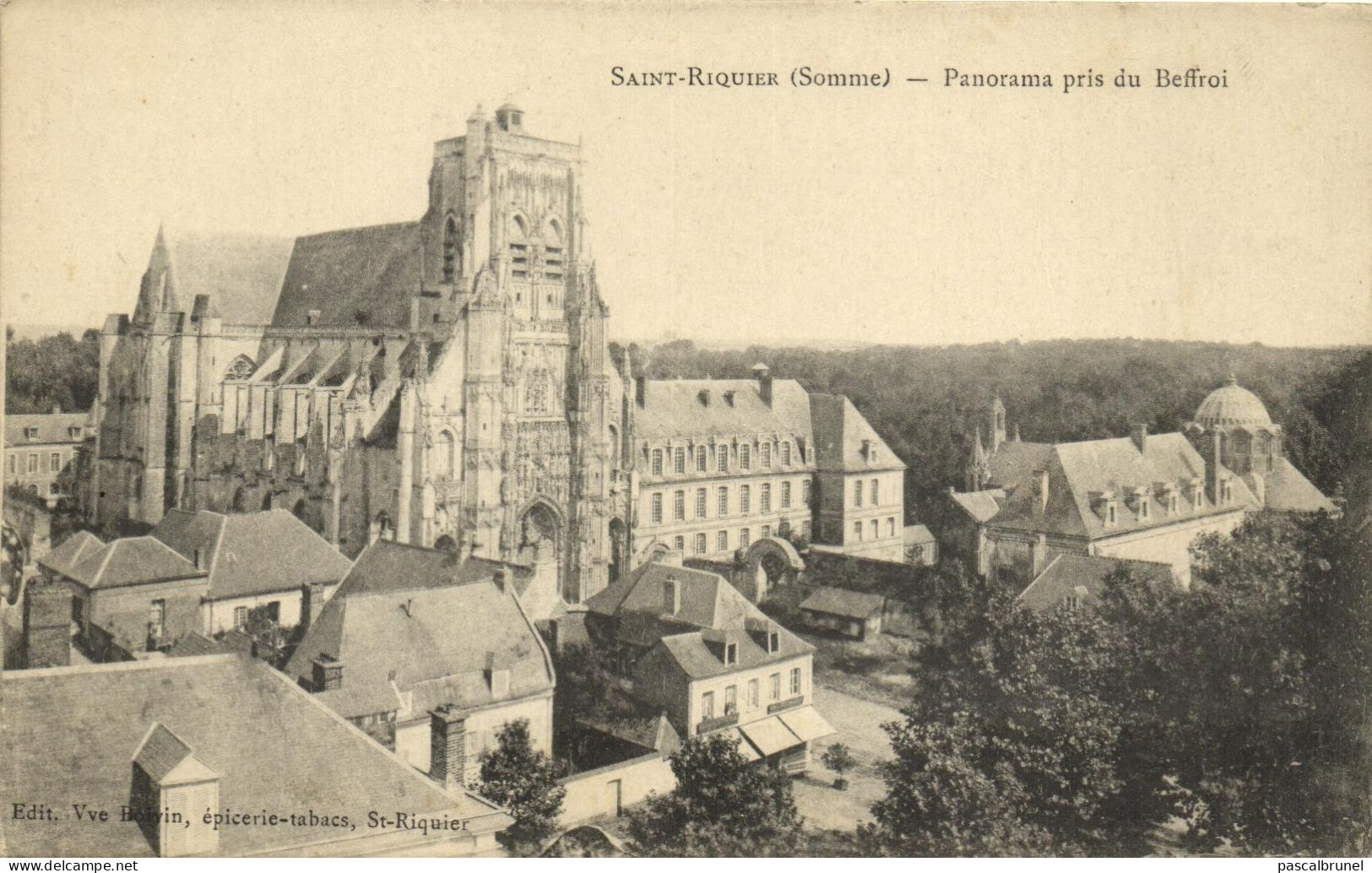 SAINT RIQUIER - PANORAMA PRIS DU BEFFROI - Saint Riquier