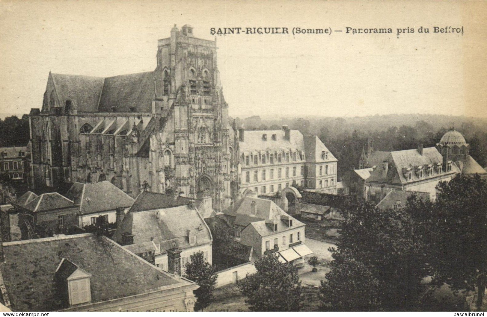 SAINT RIQUIER - PANORAMA PRIS DU BEFFROI - Saint Riquier