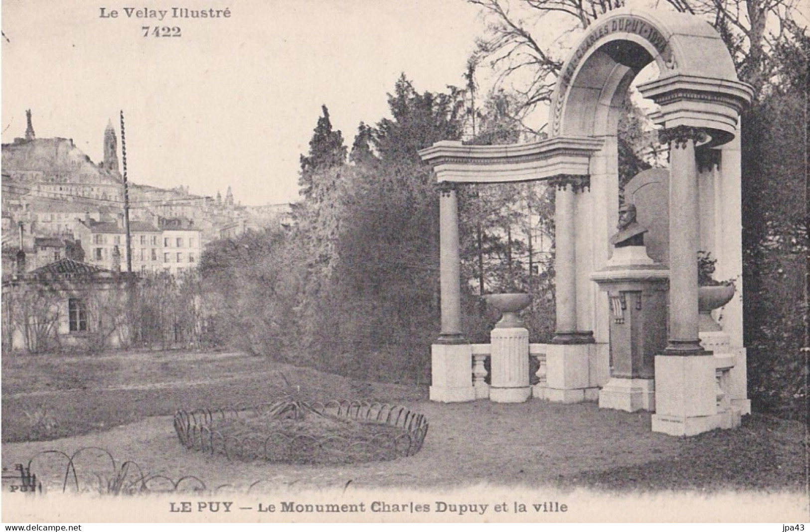 LE PUY En VELAY  Le Monument Charles Dupuy - Le Puy En Velay