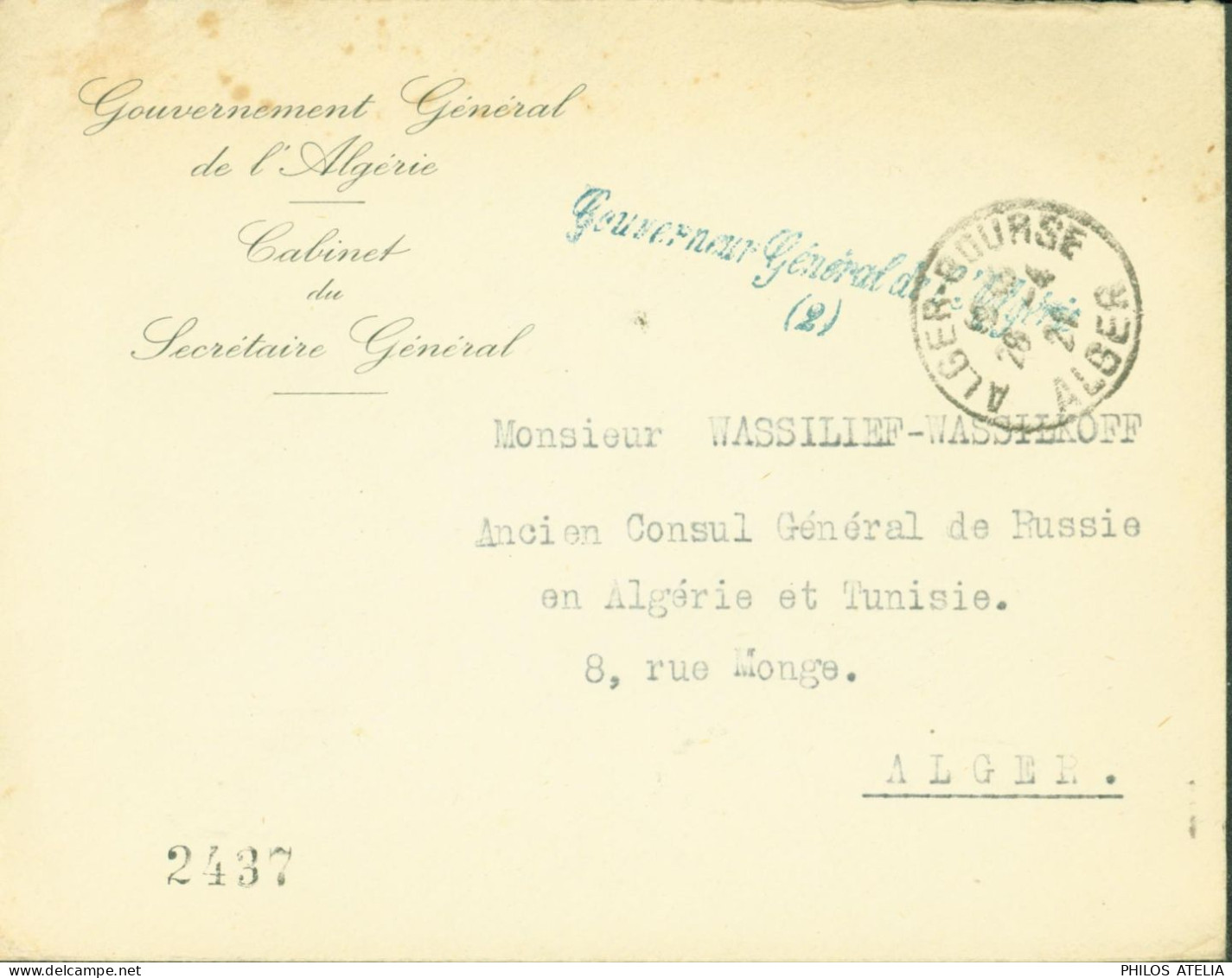 Gouverneur Général De L'Algérie Franchise CAD Alger Bourse 26 4 21 Carte Visite Serge D'Ayguesvives De Malaret - Sonstige & Ohne Zuordnung