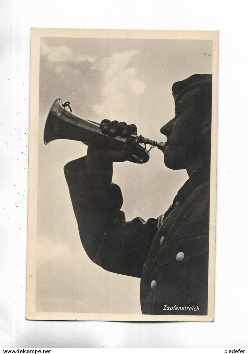 Militaria - Zapfenstreich ( Couvre-feu ) - Clairon Par Un Soldat Allemand. Cachet Allemand Au Verso - War 1939-45