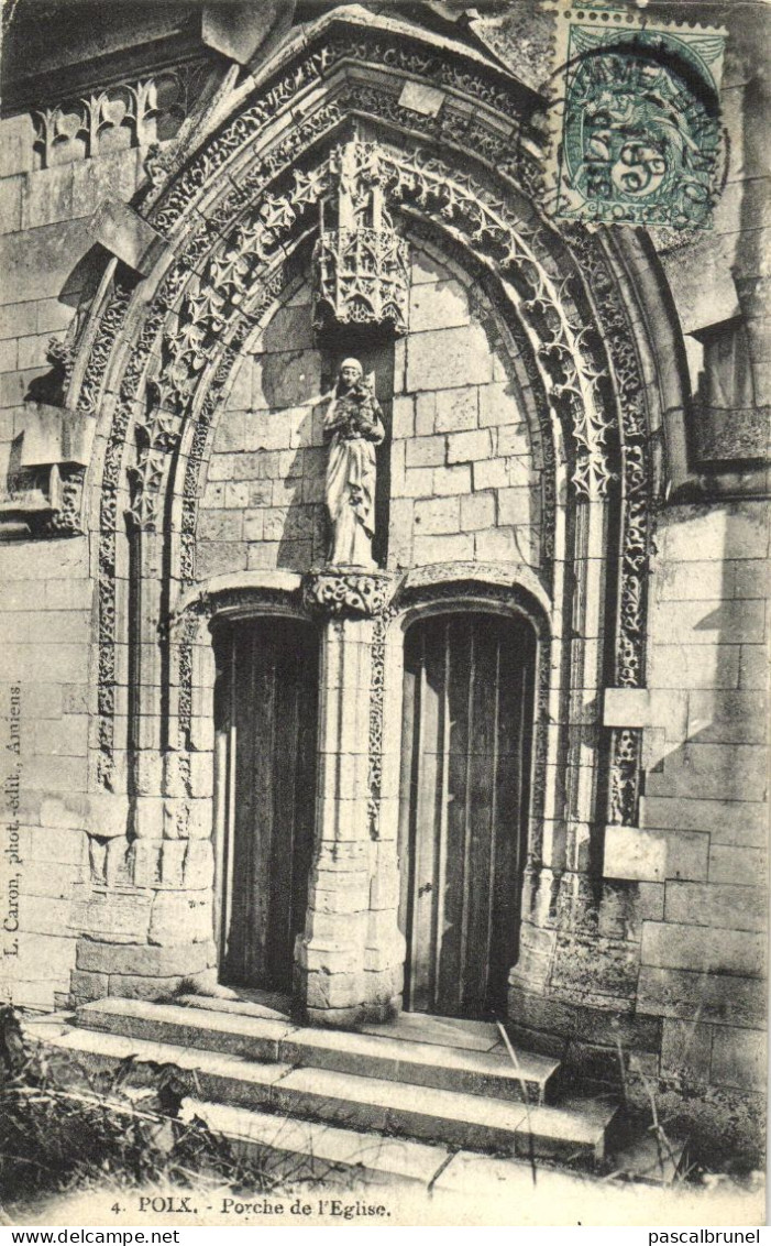 POIX DE PICARDIE - PORCHE DE L'EGLISE - Poix-de-Picardie