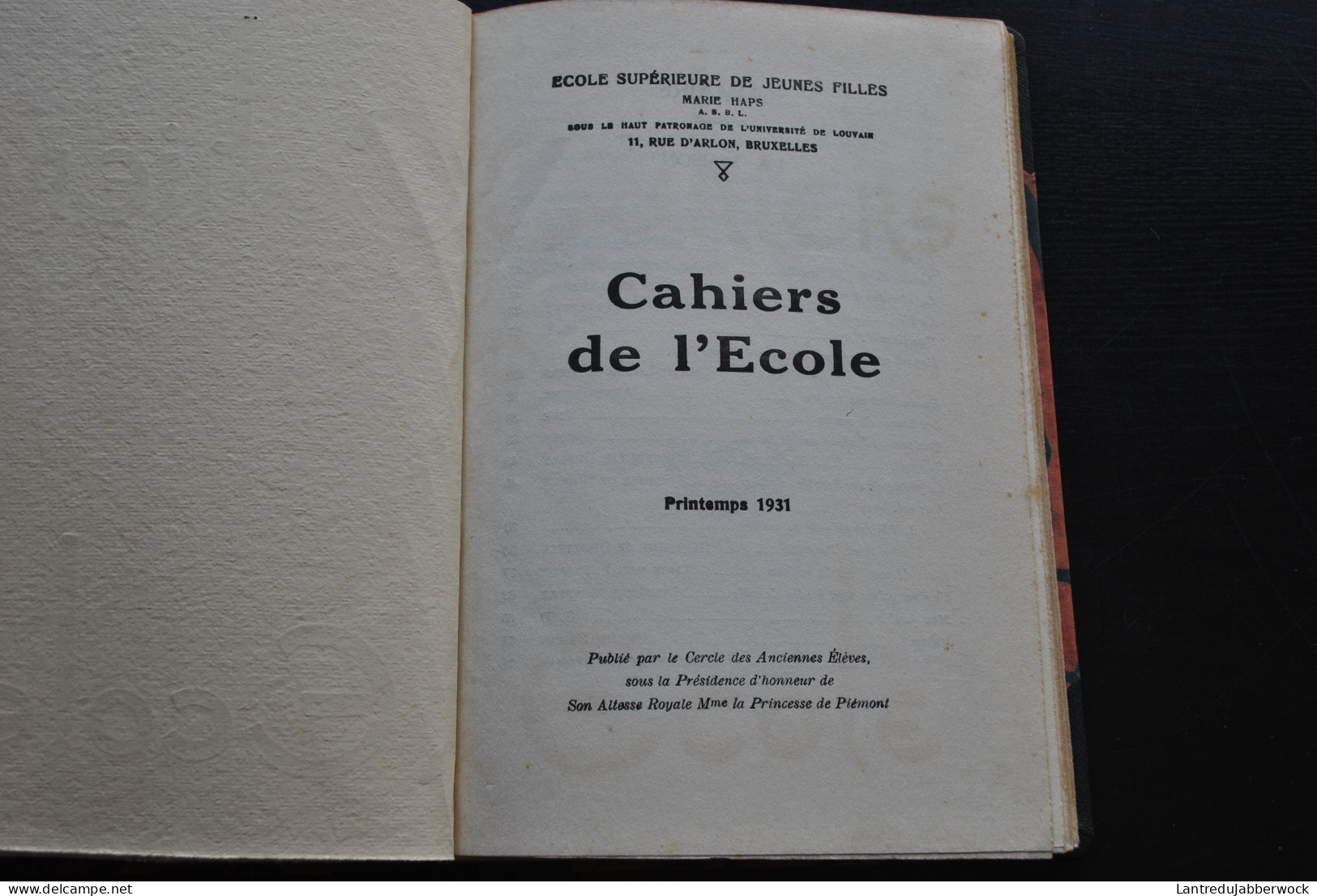 CAHIERS DE L'ECOLE PRINTEMPS 1931 ECOLE SUPERIEURE DE JEUNES FILLES MARIE HAPS ILLUSTRATIONS BETTY SEVERIN RELIURE CUIR - Bélgica