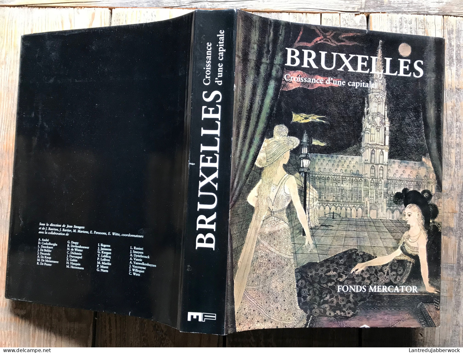 STENGERS BRUXELLES CROISSANCE D'UNE CAPITALE FONDS MERCATOR Capitale Comté Culture Urbanisme Politique Economie Genèse - Belgio