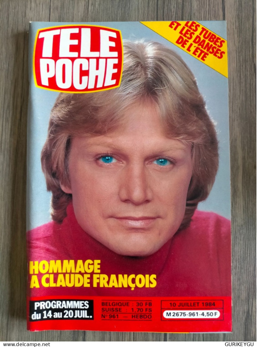 Magazine TELE POCHE N° 961 Claude François MICHAEL JACKSON LUCKY LUKE 10/07/1984 PLATINI NEUF - Action