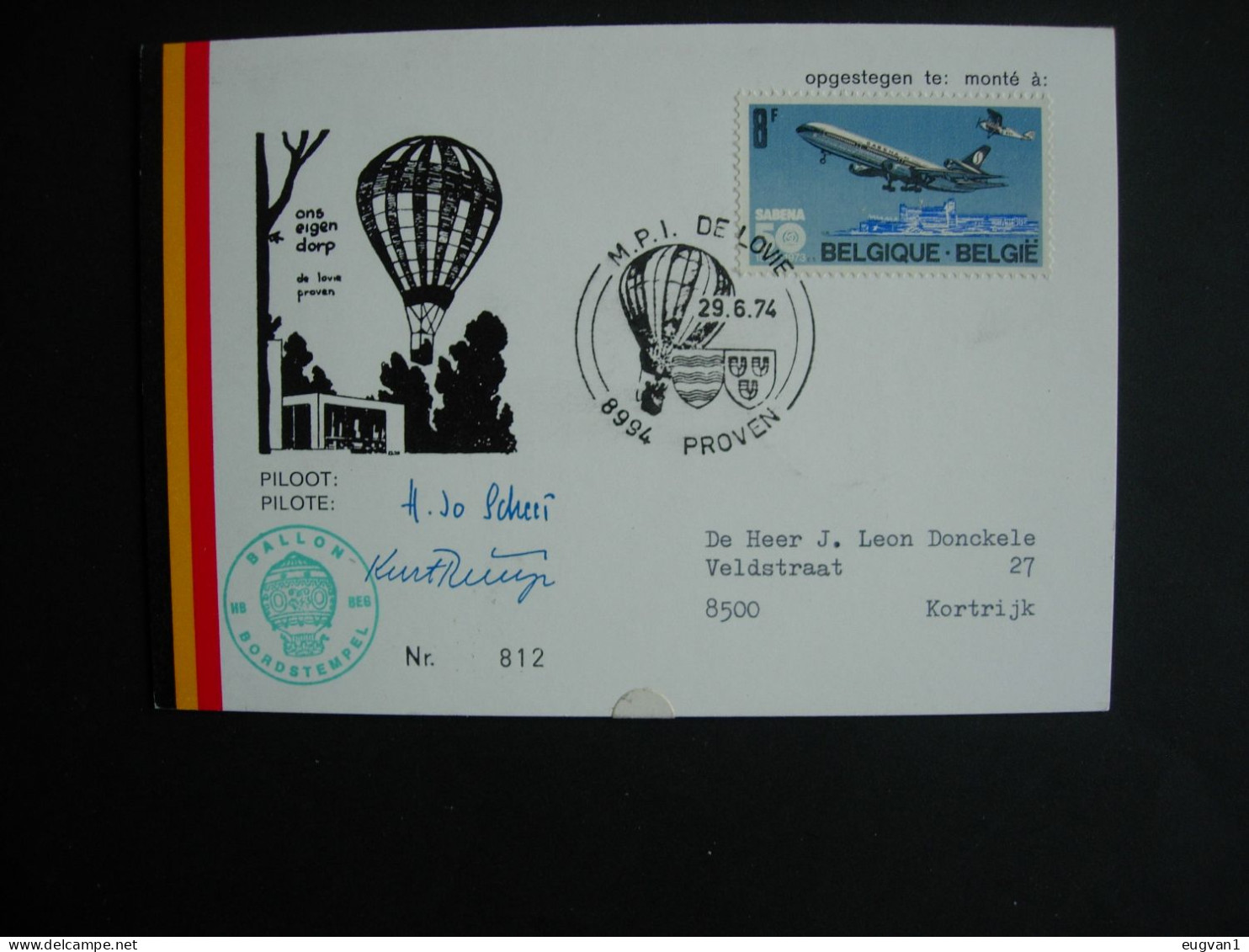 Belgique Vol Montgolfière Proven 29.6.74 Signature Des Pilotes. Atterrissage à Poelkapelle - Fesselballons