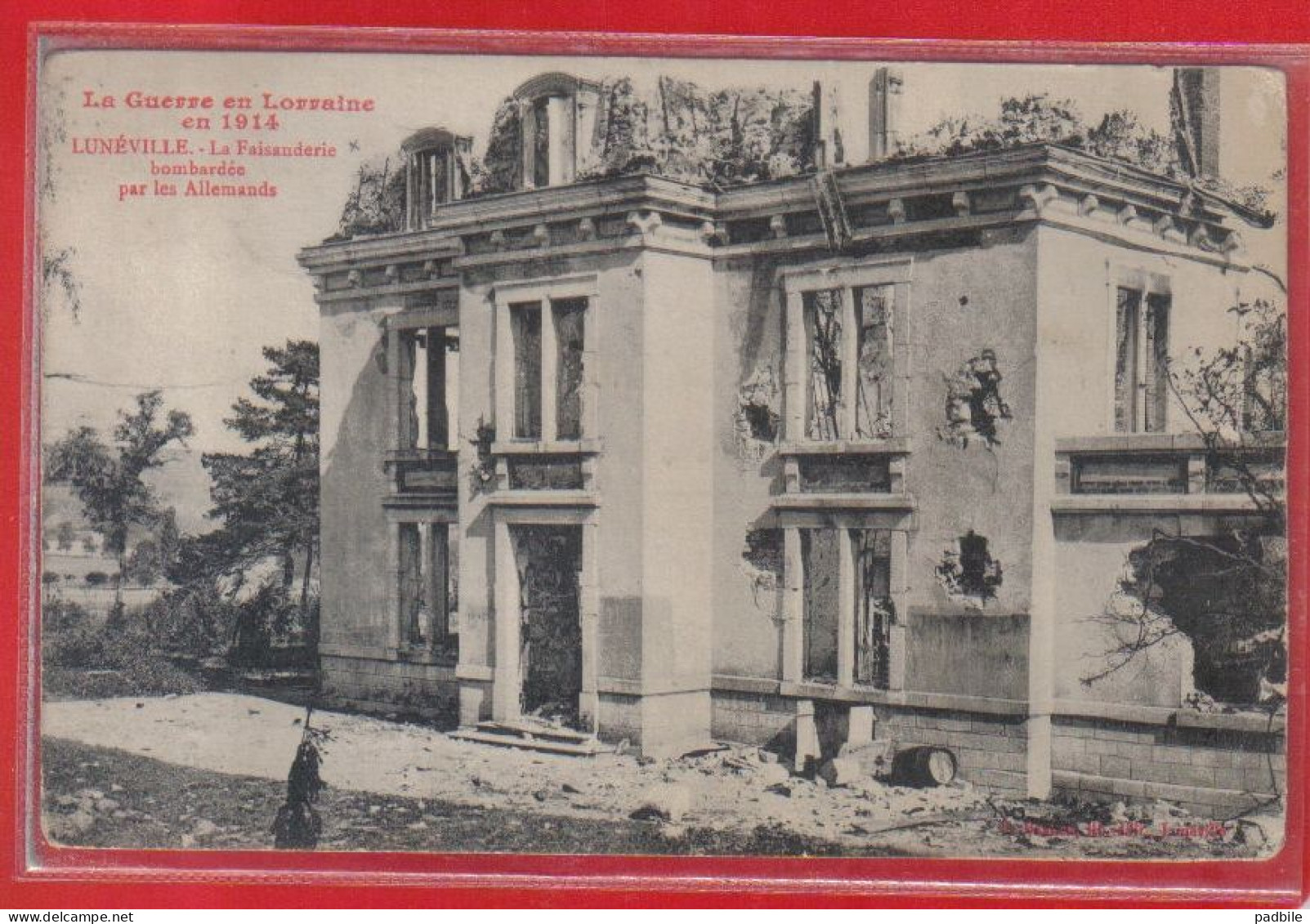 Carte Postale 54. Lunéville  La Faisanderie Bombardée Par Les Allemands   Très Beau Plan - Luneville