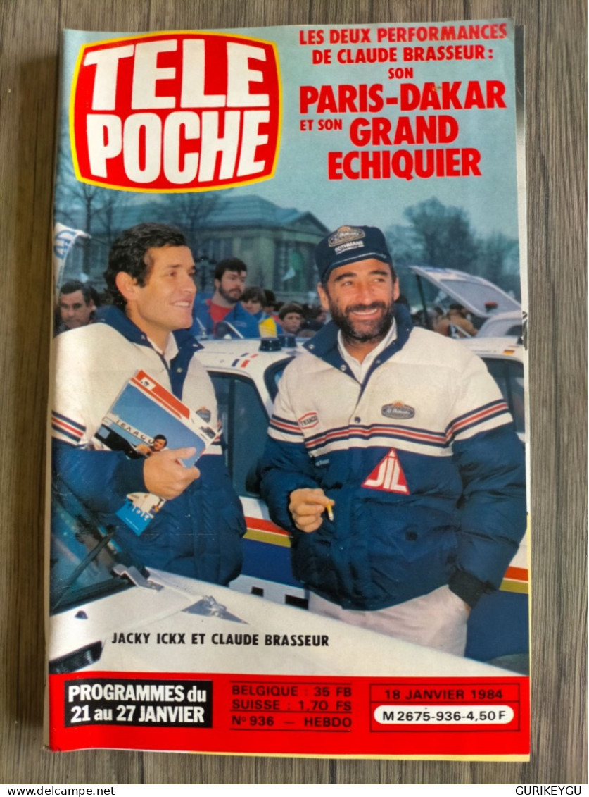 Magazine TELE POCHE N° 936 PARIS DAKAR ANNE PARILLAUD MABROUK LUCKY LUKE JACKY ICKX NEUF 18/01/1984 VERONIQUE DAVINA - Actie