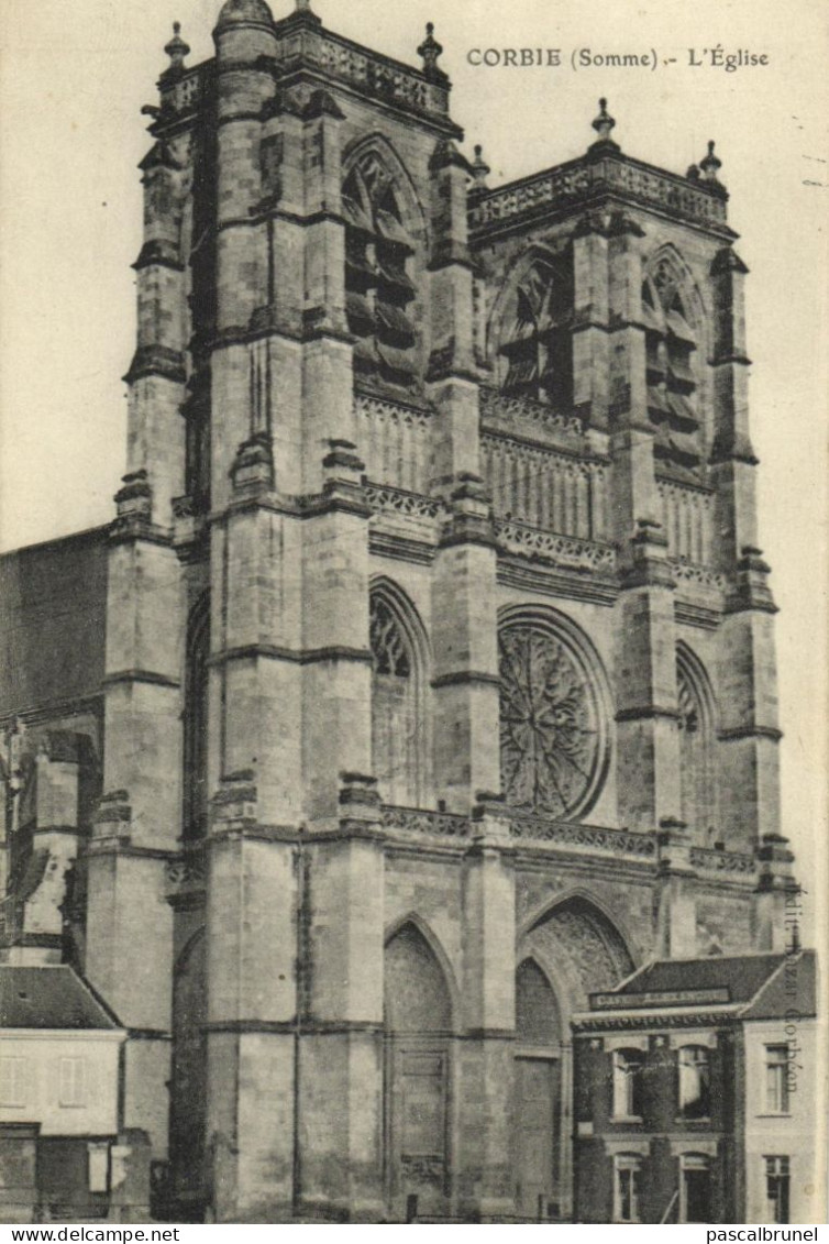 CORBIE - L'EGLISE - Corbie